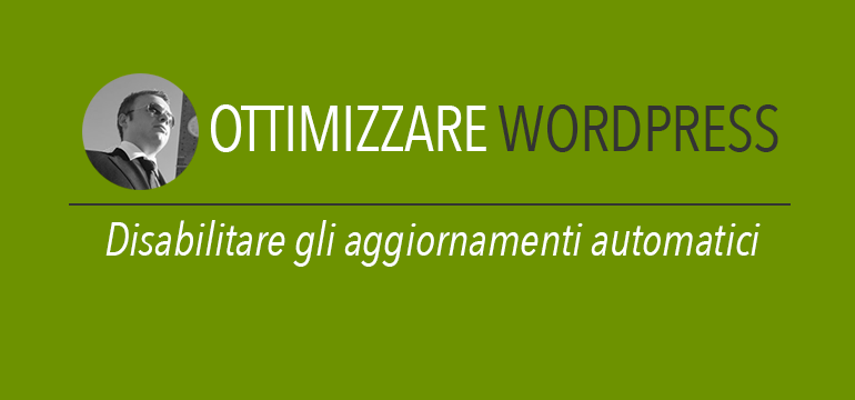 Disabilitare aggiornamenti automatici