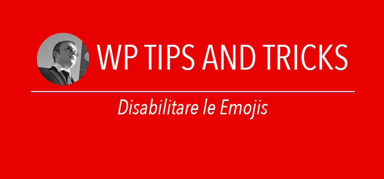 Disabilitare le emojis in wordpress