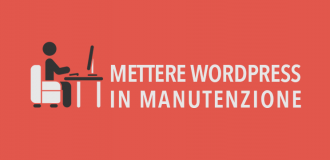 Come mettere wordpress in manutenzione